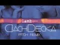 Lamb - Gabriel (DachDecka Pitch Remix) 