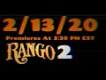 Rango 2 Is Out