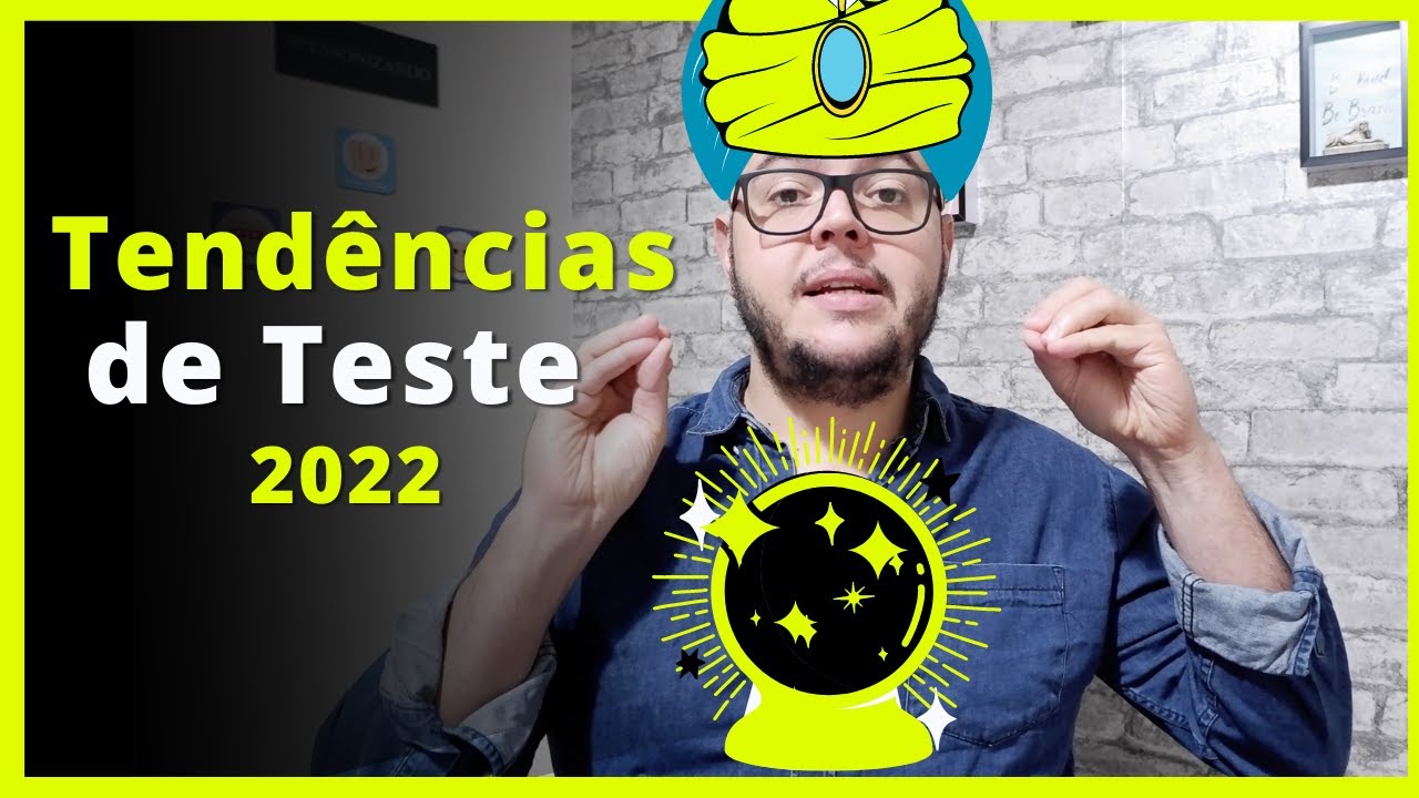 Tendências de Teste de Software para 2022