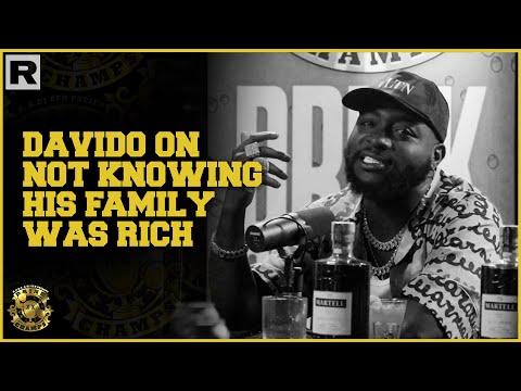 Davido On Not Knowing His Family Was Rich
