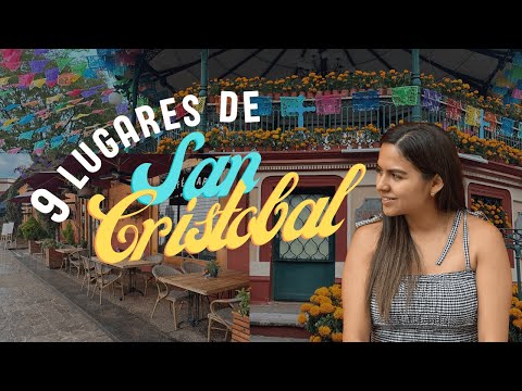 Los MEJORES LUGARES de San Cristobal de las Casas 🌟