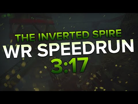 The Inverted Spire WR Speedrun in 3:17