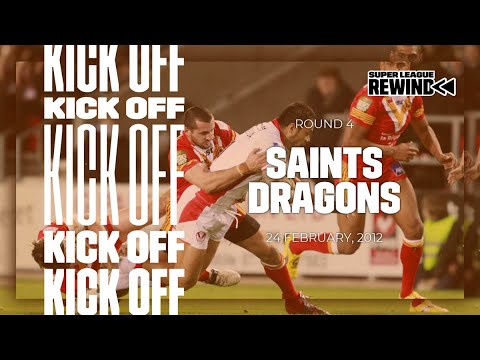 SLRewind: St Helens v Catalans Dragons, 2012