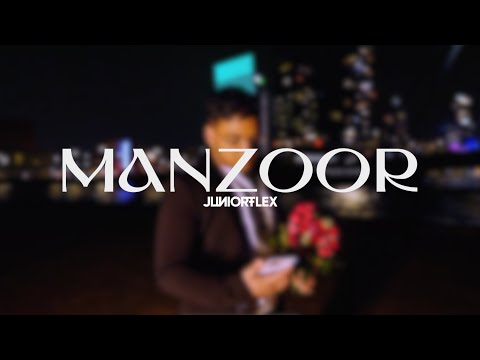MANZOOR || OFFICIAL VIDEO || JUNIORFLEX
