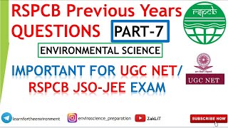 🔴Imp. PYQ For RSPCB & UGC NET Environmental Science(Part7)