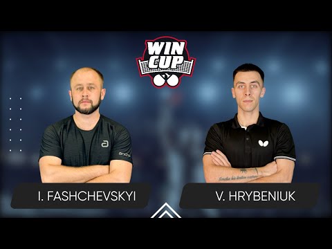 21:00 Ivan Fashchevskyi - Volodymyr Hrybeniuk 09.06.2025 WINCUP Advanced. TABLE 1