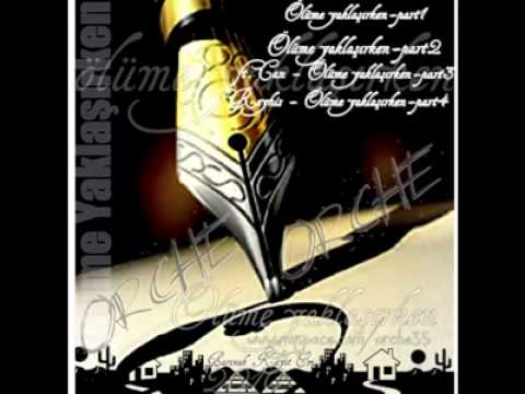 Orcun Baran & Reyhis - Ölüme Yaklaşırken(Part4)