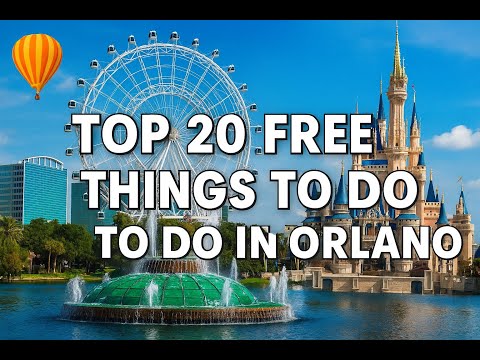 Orlando's Top 20 Free Attractions