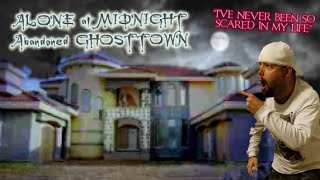 (Scared for my LIFE) All Alone MIDNIGHT Challenge at ABAND0NED GhostTown "Houses Wide Open"