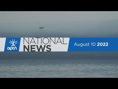 APTN National News August 10, 2022 – Priest exhumed, Dawn Walker court appearance