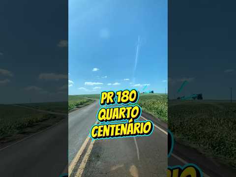 PR 180 Quarto Centenário-PR