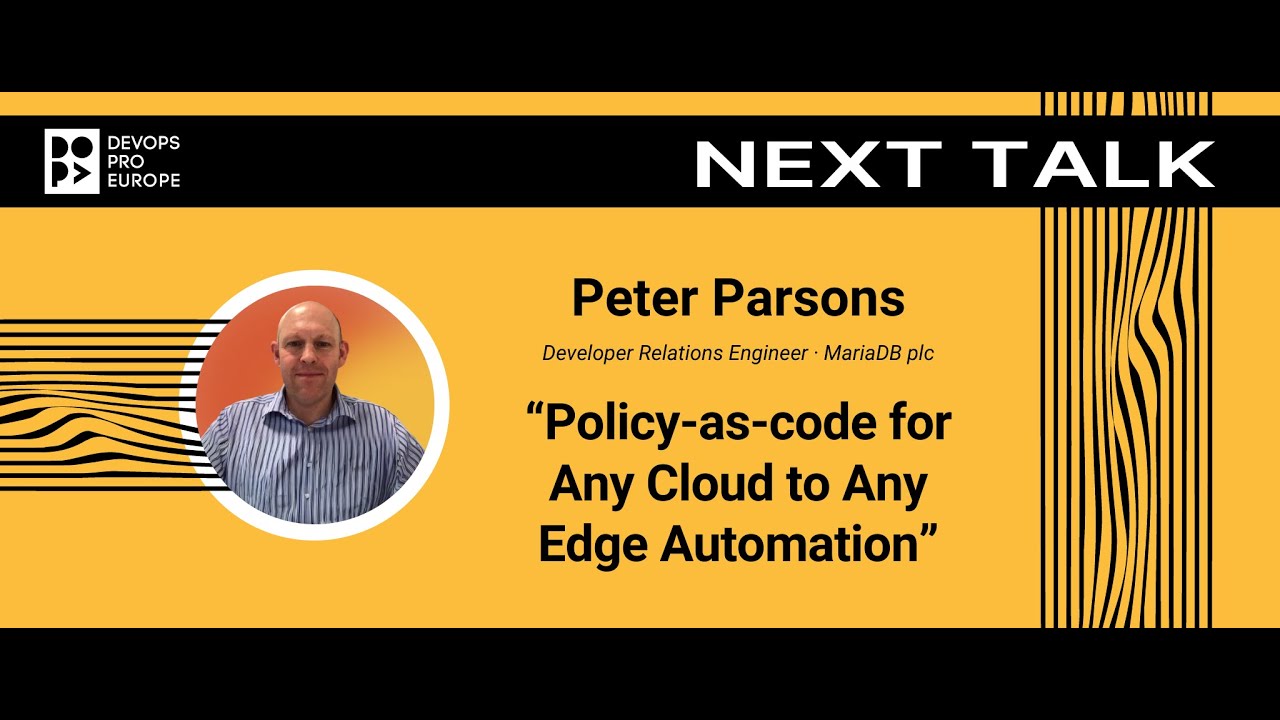 Peter Parsons: Policy-as-code for Any Cloud to Any Edge Automation