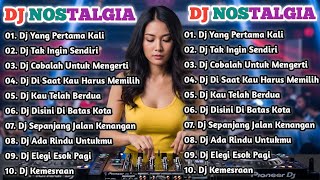 Download lagu DJ REMIX NOSTALGIA TEMBANG KENANGAN TERPOPULER || REMIX YANG PERTAMA KALI NEW 2026 mp3