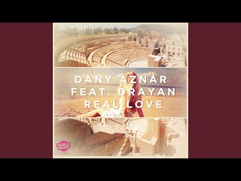 Real Love (feat. Drayan) (Extended)