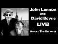 David Bowie and John Lennon LIVE - Across the ...