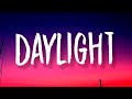 David Kushner -  Daylight (1hour)