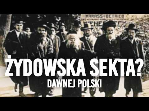 The Mysterious Sect of Jews in the Former Polish-Lithuanian Commonwealth. The Hasidic History of ...