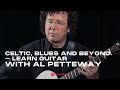 Al Petteway Guitar Tutorial with Celtic, Blues and R&B influences