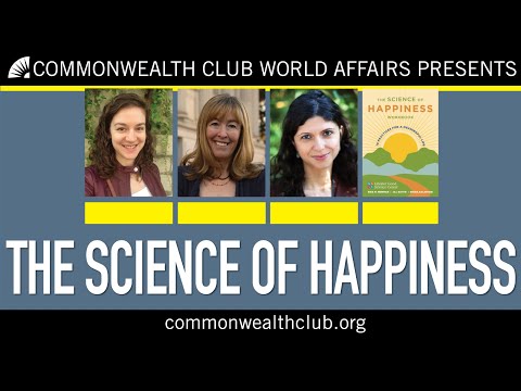 The Science of Happiness