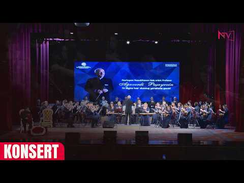 XALQ ARTİSTİ AĞAVERDİ PAŞAYEVİN 75 İLLİK YUBİLEYİNƏ HƏSR OLUNMUŞ KONSERT