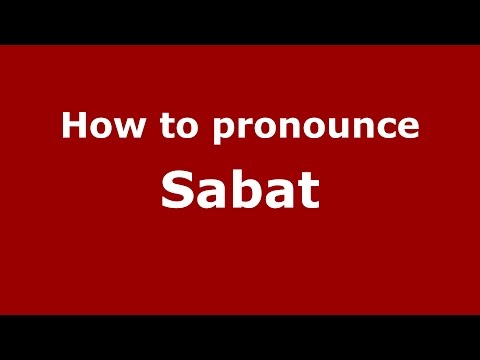 How to pronounce Sabat (Brazilian Portuguese/Brazil)  - PronounceNames.com