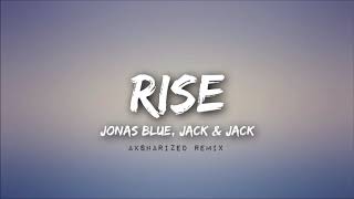 Download lagu Jonas Blue - Rise (aksharized remix) mp3 Download lagu Jonas Blue - Rise (aksharized remix) mp3