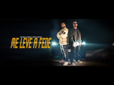 Michele Taurino feat. Enzo Barone - Me leve a fede