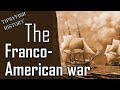 The 1798 Franco-American War: The Quasi War