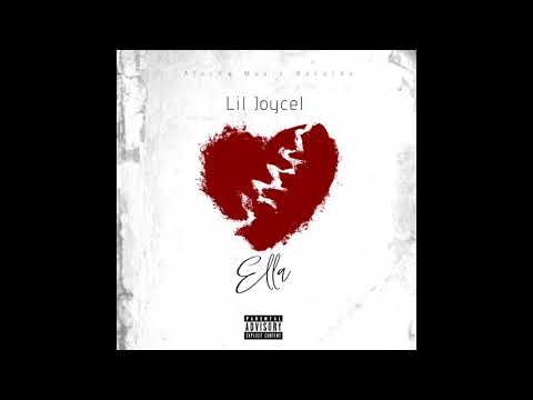 Lil Joycel - Ella (Audio Oficial)
