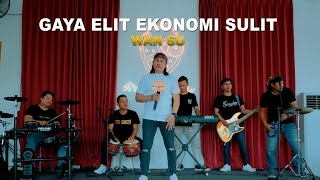 Download lagu GAYA ELIT EKONOMI SULIT // WAN SU // mp3 Download lagu GAYA ELIT EKONOMI SULIT // WAN SU // mp3