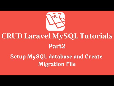 Laravel tutorial Setup MySQL database and create migration part2