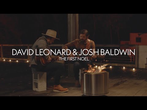 David Leonard & Josh Baldwin - The First Noel ('Tis The Season 4 of 7)