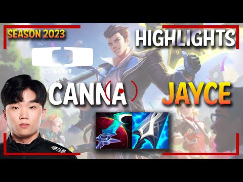 DK Canna JAYCE vs IRELIA Top - HIGHLIGHTS