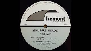 Shuffle Heads - Roll Call (Asad's Silverlining Mix)