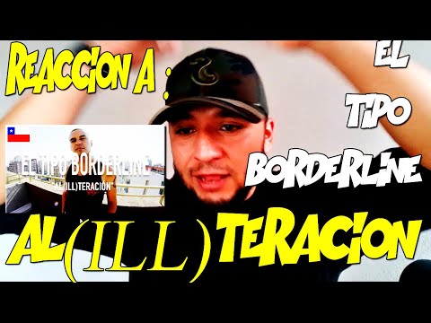 El Tipo Borderline - Al(ill)teración [ TCE Mic Check ] [VIDEO REACCION]