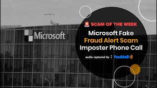 Microsoft Impersonation Fraud Alert Scam Exposed: Fake Phone Number Change