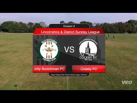 League Game 3 : Jolly Scotchman FC 1 - 6 Coleby FC