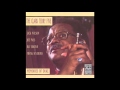 Clark Terry Five Ft. Joe Pass - Everything But You