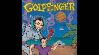 Goldfinger - My Girlfriend&#39;s Shower Sucks