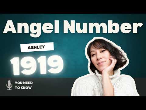 Angel Number 1919 Meaning, Symbolism, and Spiritual Insights