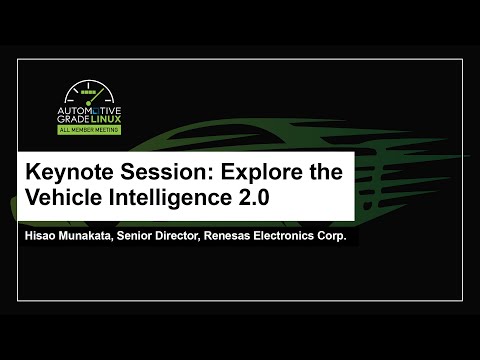 Keynote Session: Explore the Vehicle Intelligence 2.0 - Hisao Munakata, Senior Director, Renesas