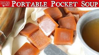 Pocket Soup for the 18th Century Traveler