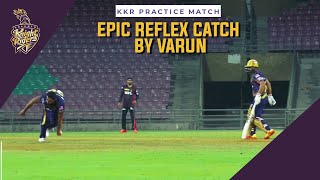 Varun Chakaravarthy’s electric catch in KKR Practice Match | IPL 2021