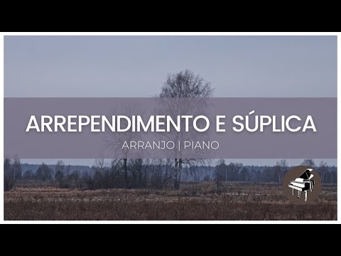 ARREPENDIMENTO E SÚPLICA (“Abatido em meu pecado”) | Com letra e introdução | Completo | 75NC
