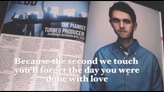 Done With Love - Zedd [LYRICS]