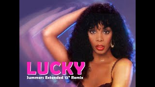 Lucky - Donna Summer (Summers Extended 12&quot; Remix)
