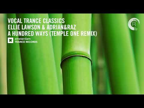 VOCAL TRANCE CLASSICS: Ellie Lawson - A Hundred Ways (Temple One Remix)