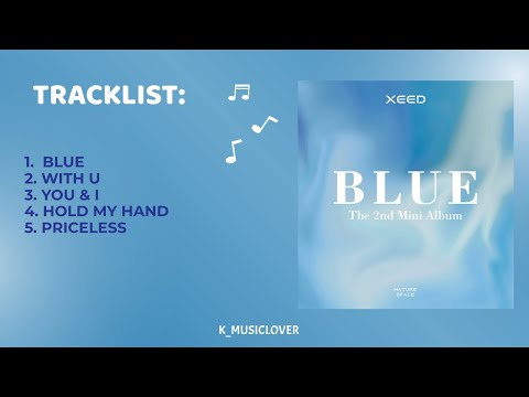 XEED - The 2nd Mini Album [BLUE]