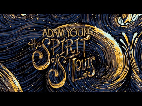 Adam Young Scores - The Spirit of St Louis [full album]
