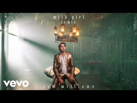 Video thumbnail for Wild Girl (Remix)